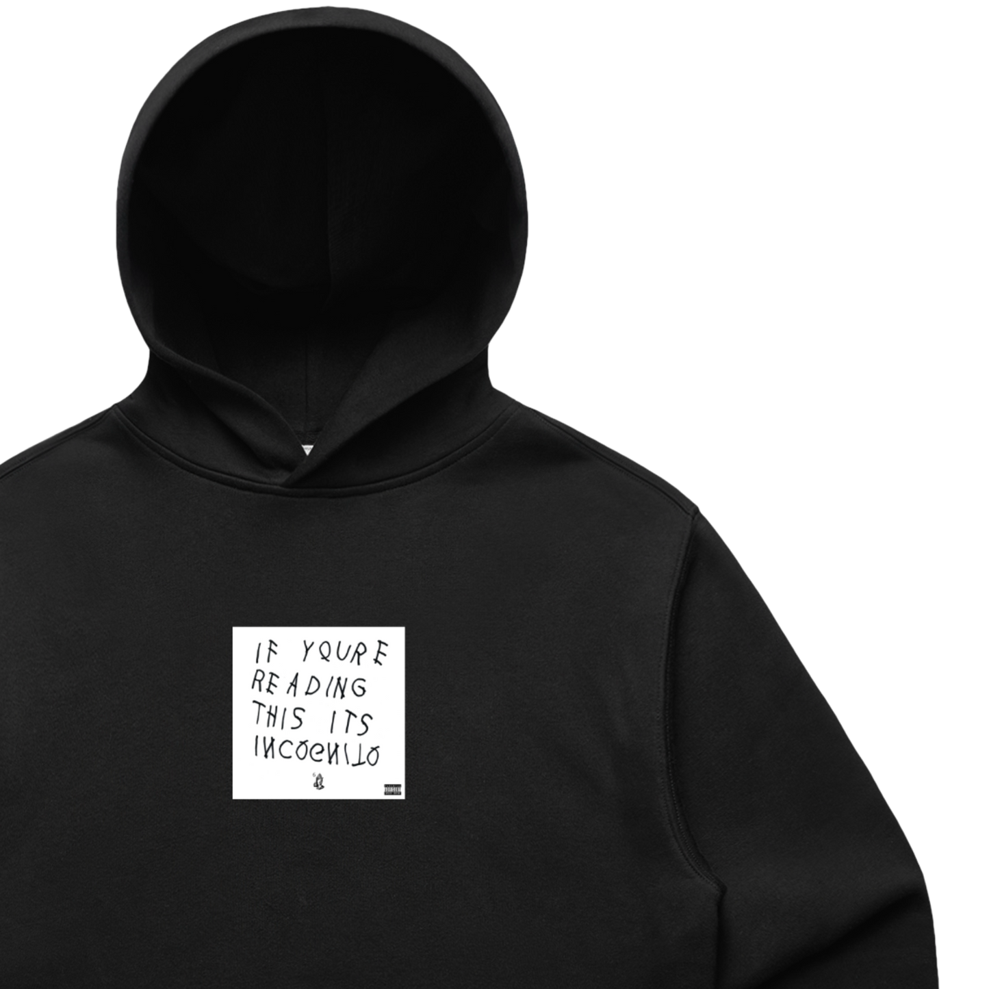 If You're Reading This Its Incognito - Relaxed Hoodie